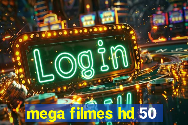 mega filmes hd 50